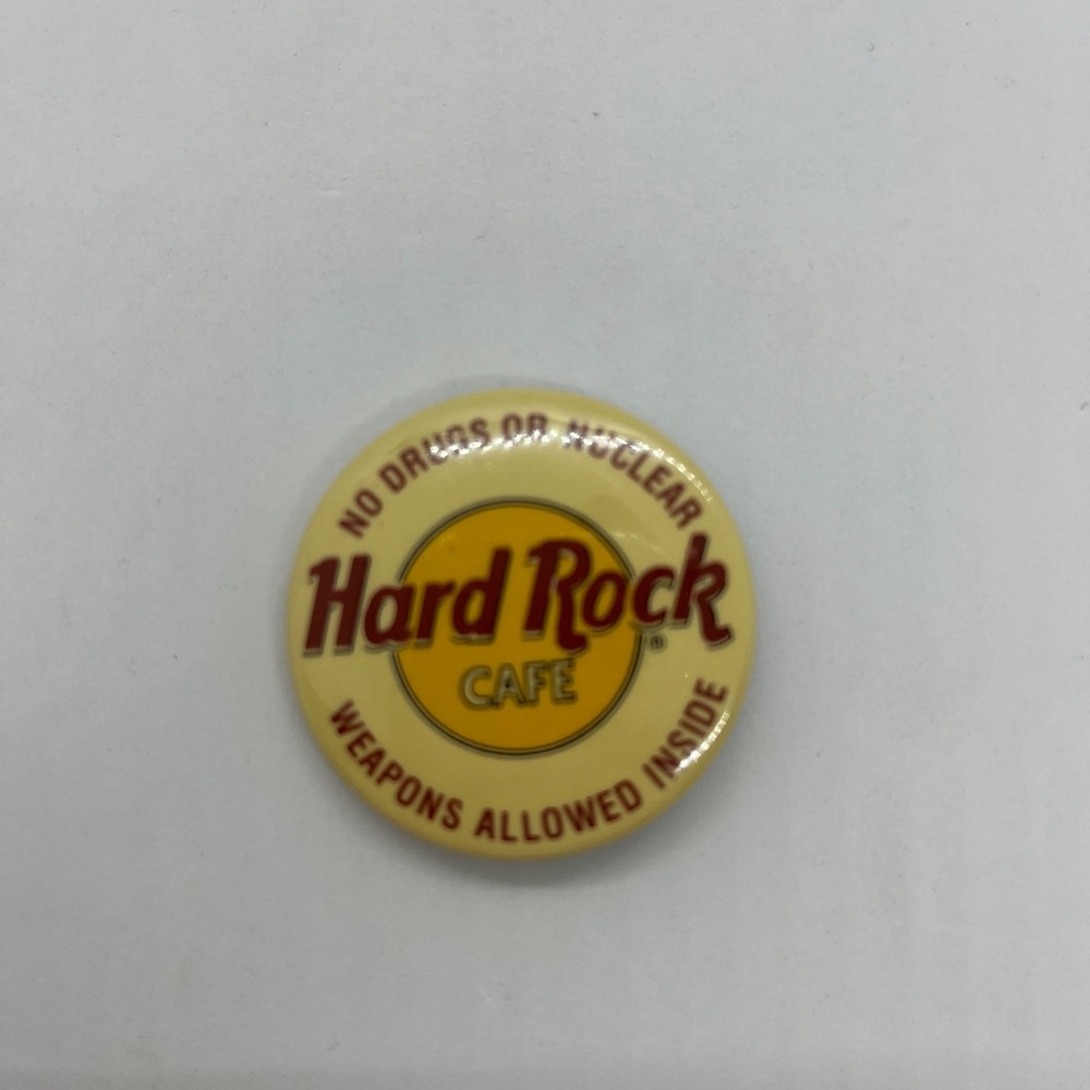 Hard Rock Cafe Pin Pinback Button No Drugs or Nuclear Weapons Allowed Inside